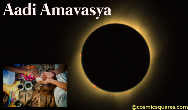 Aadi Amavasya Aadi Amavasya