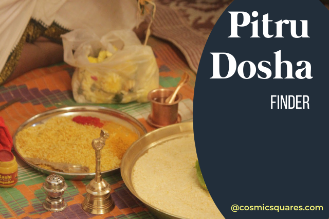Pitru Dosha Calculator Pitru Dosha Calculator